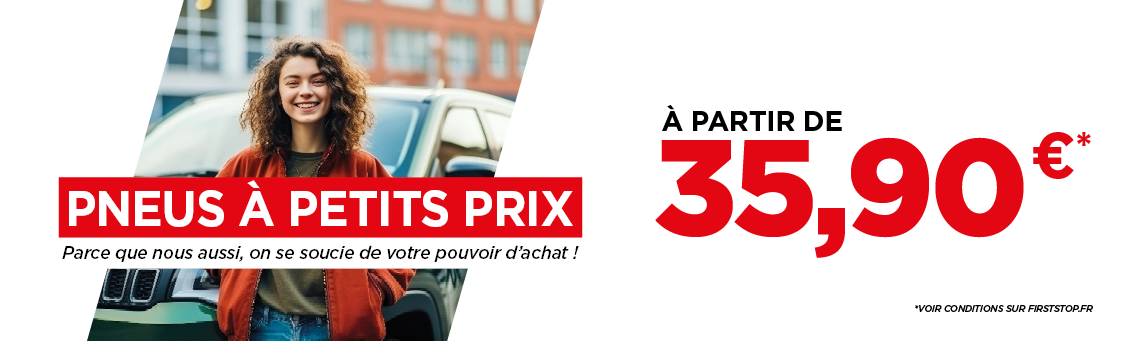 Découvrez nos pneus à petits prix, à partir de 35,90€* !